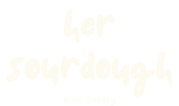 her sourdough